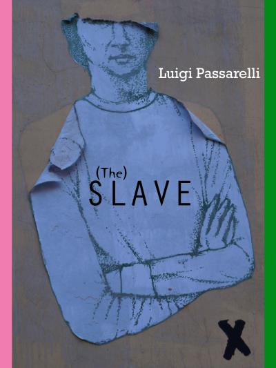 Книга The Slave (Luigi Passarelli)