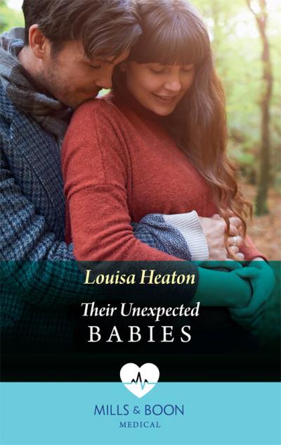 Книга Their Unexpected Babies (Louisa  Heaton)