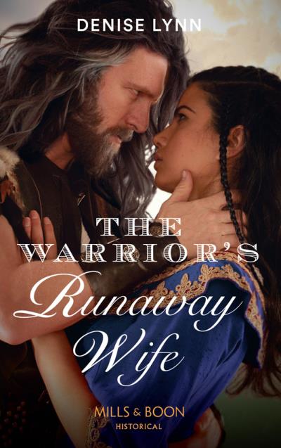 Книга The Warrior's Runaway Wife (Denise  Lynn)