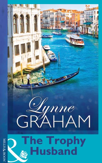 Книга The Trophy Husband (Lynne Graham)