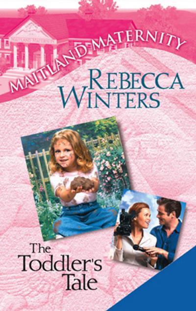 Книга The Toddler's Tale (Rebecca Winters)