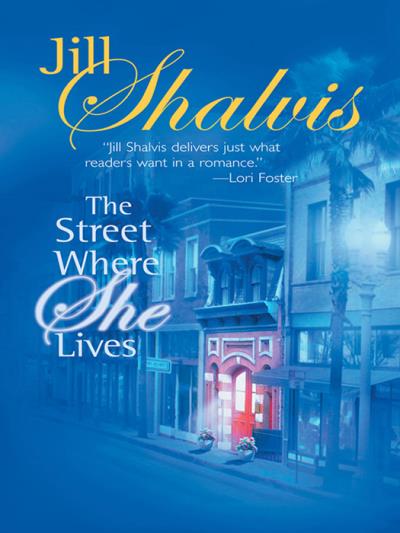 Книга The Street Where She Lives (Jill Shalvis)