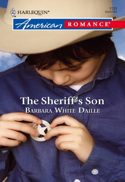 Книга The Sheriff's Son (Barbara Daille White)