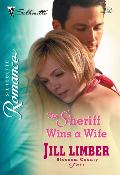 Книга The Sheriff Wins A Wife (Jill  Limber)