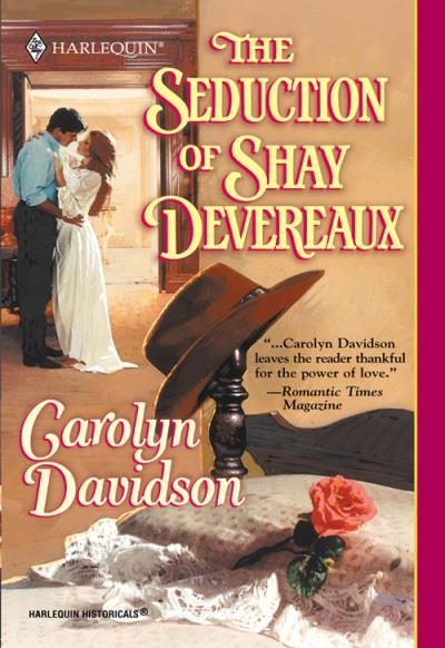 Книга The Seduction Of Shay Devereaux (Carolyn  Davidson)