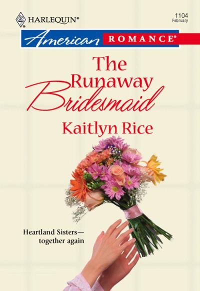 Книга The Runaway Bridesmaid (Kaitlyn  Rice)