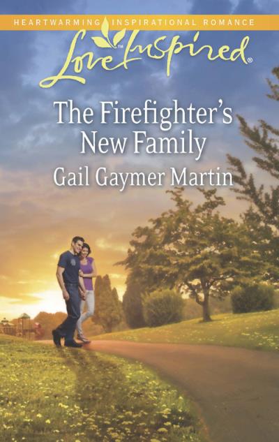 Книга The Firefighter's New Family (Gail Martin Gaymer)