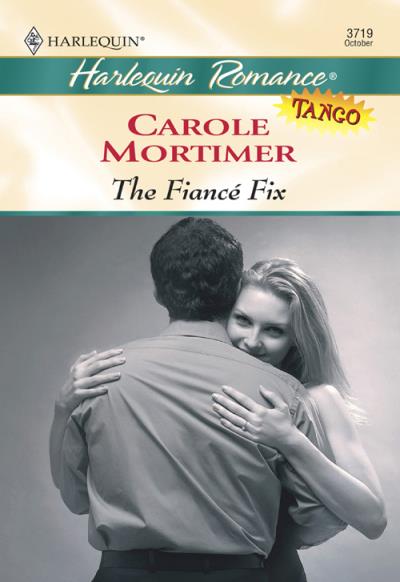 Книга The Fiance Fix (Carole  Mortimer)