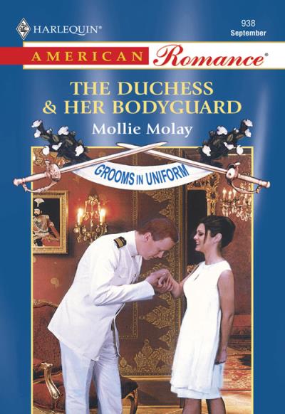 Книга The Duchess and Her Bodyguard (Mollie  Molay)