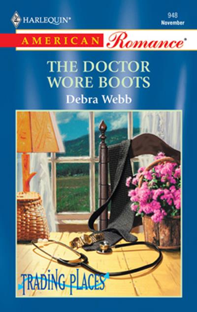 Книга The Doctor Wore Boots (Debra  Webb)