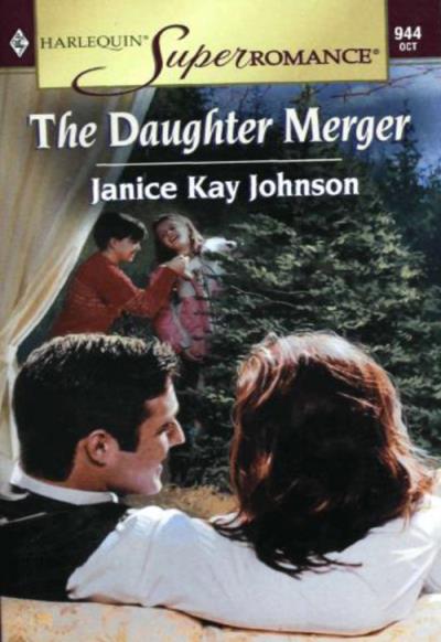 Книга The Daughter Merger (Janice Johnson Kay)