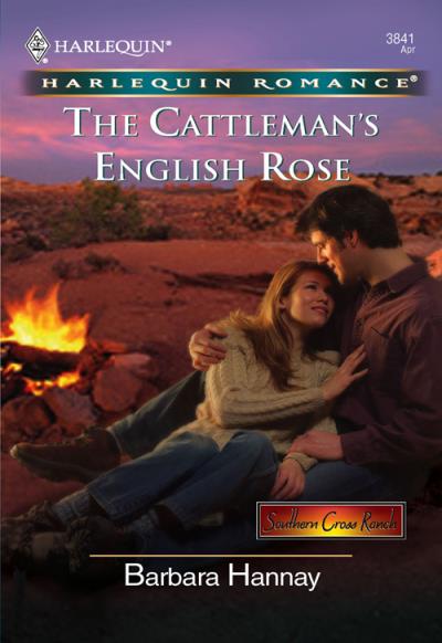 Книга The Cattleman's English Rose (Barbara Hannay)