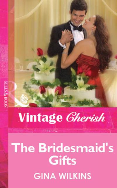 Книга The Bridesmaid's Gifts (GINA  WILKINS)