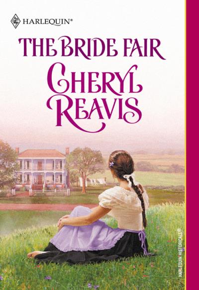 Книга The Bride Fair (Cheryl  Reavis)