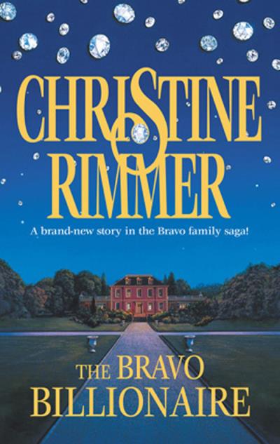 Книга The Bravo Billionaire (Christine  Rimmer)