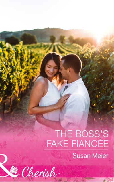 Книга The Boss's Fake Fiancée (SUSAN  MEIER)