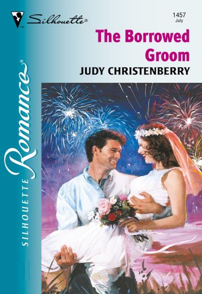 Книга The Borrowed Groom (Judy  Christenberry)