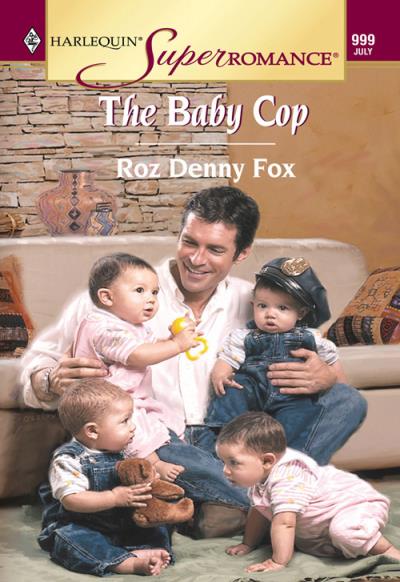 Книга The Baby Cop (Roz Fox Denny)