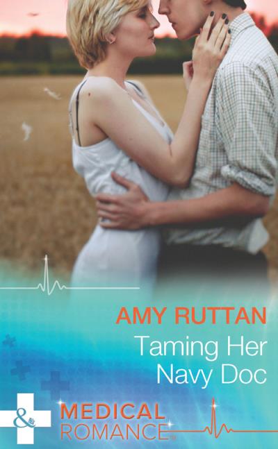 Книга Taming Her Navy Doc (Amy  Ruttan)