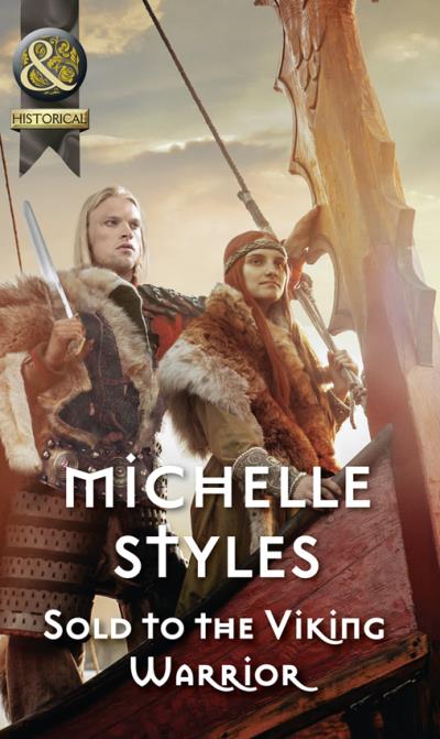 Книга Sold To The Viking Warrior (Michelle  Styles)