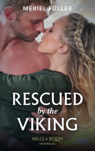 Книга Rescued By The Viking (Meriel  Fuller)