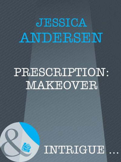 Книга Prescription: Makeover (Jessica  Andersen)