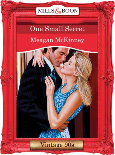 Книга One Small Secret (Meagan  McKinney)