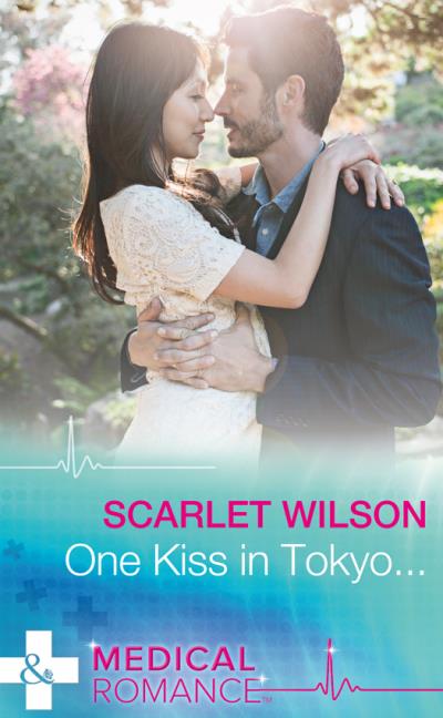 Книга One Kiss In Tokyo... (Scarlet  Wilson)