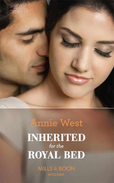 Книга Inherited For The Royal Bed (Annie West)