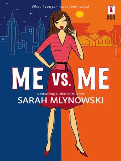 Книга Me Vs. Me (Sarah  Mlynowski)