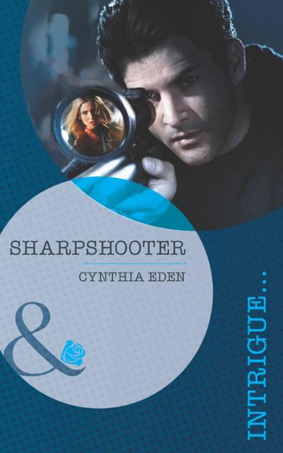 Книга Sharpshooter (Cynthia  Eden)