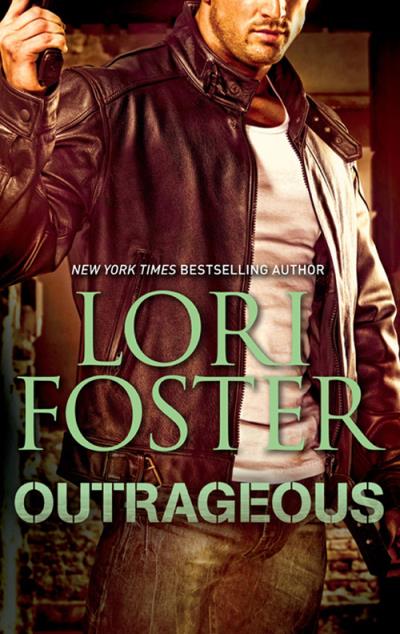 Книга Outrageous (Lori Foster)