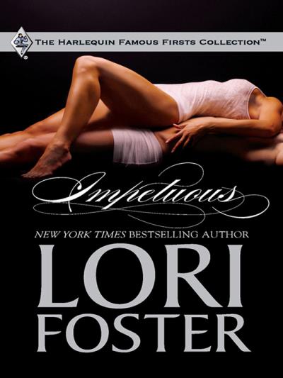 Книга Impetuous (Lori Foster)