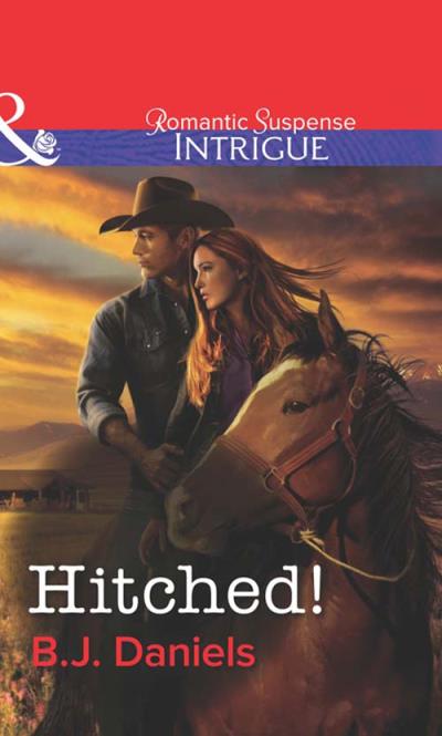 Книга Hitched! (B.J.  Daniels)