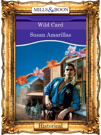 Книга Wild Card (Susan  Amarillas)