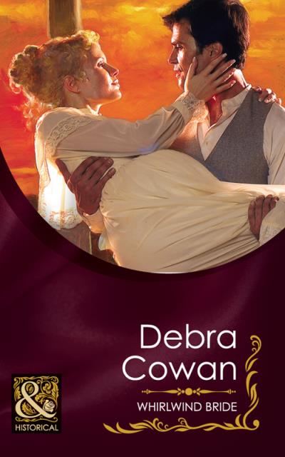 Книга Whirlwind Bride (Debra  Cowan)