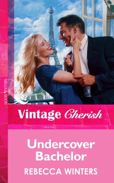 Книга Undercover Bachelor (Rebecca Winters)