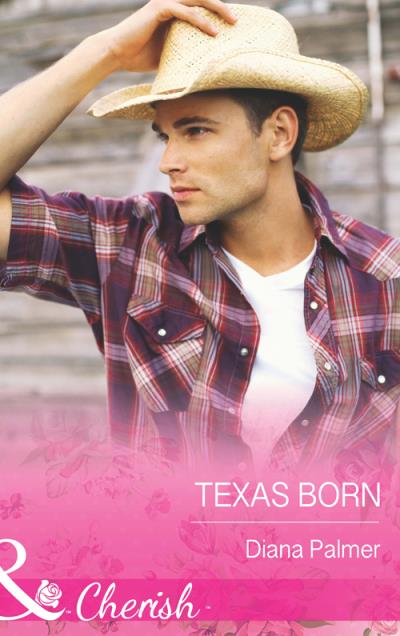 Книга Texas Born (Diana Palmer)