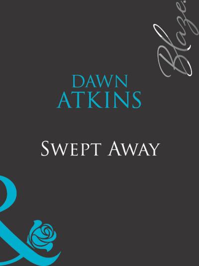 Книга Swept Away (Dawn  Atkins)