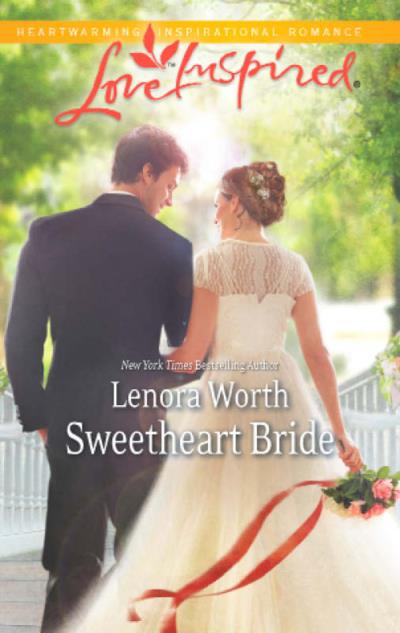 Книга Sweetheart Bride (Lenora  Worth)