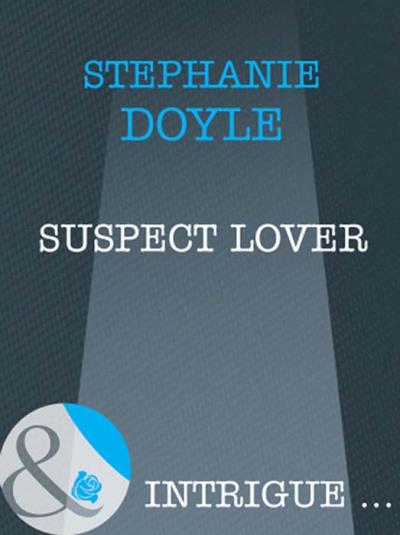 Книга Suspect Lover (Stephanie  Doyle)