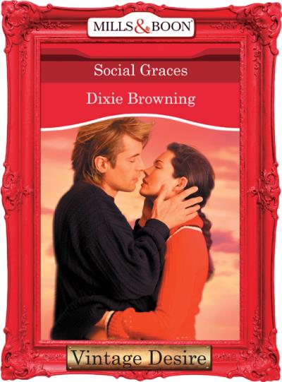 Книга Social Graces (Dixie  Browning)