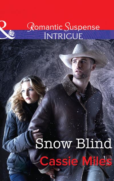 Книга Snow Blind (Cassie  Miles)