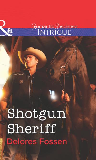 Книга Shotgun Sheriff (Delores  Fossen)