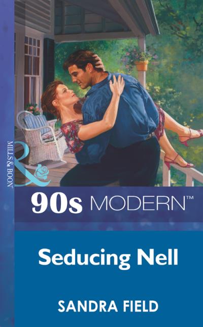 Книга Seducing Nell (Sandra  Field)