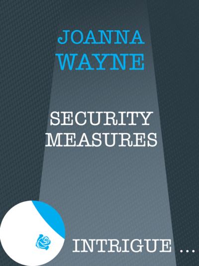 Книга Security Measures (Joanna  Wayne)