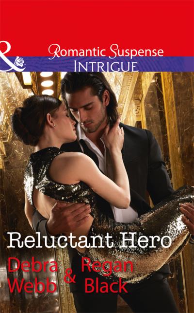 Книга Reluctant Hero (Debra Regan, Webb Black)