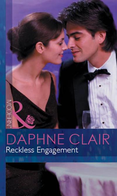 Книга Reckless Engagement (Daphne  Clair)