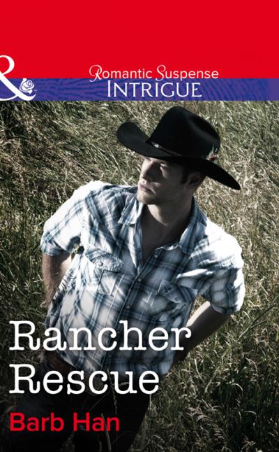 Книга Rancher Rescue (Barb  Han)