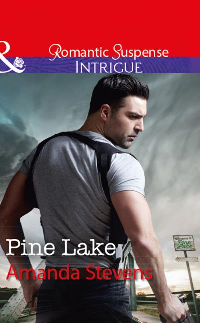 Книга Pine Lake (Amanda  Stevens)